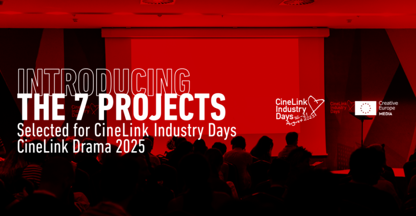 CineLink Industry Days Reveals Projects Selected For CineLink Drama 2025
